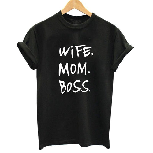 Wife Mom Boss  Tshirt